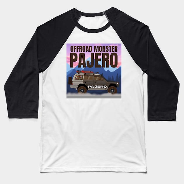 Off road monster Pajero JDM Baseball T-Shirt by MOTOSHIFT